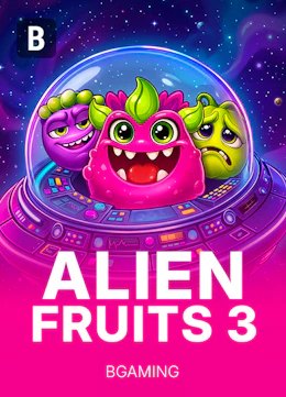 Alien Fruits 3