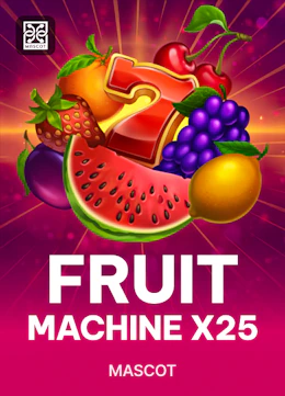 Fruit Machine x25