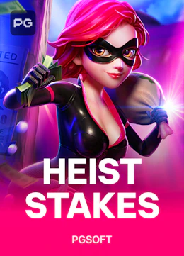 Heist Stakes