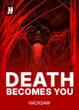 Death Becomes You