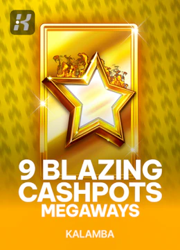 9 Blazing Cashpots Megaways