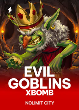 Evil Goblins xBomb
