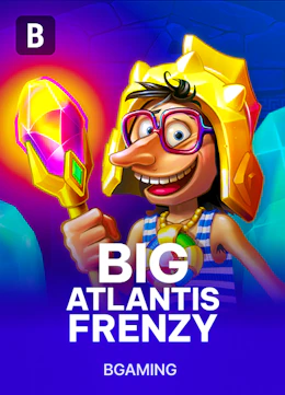Big Atlantis Frenzy
