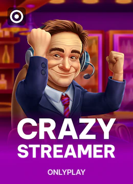 Crazy Streamer