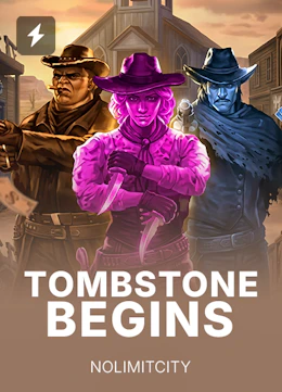 Tombstone Begins