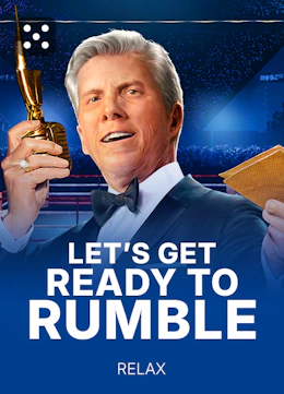Let's Get Ready To Rumble