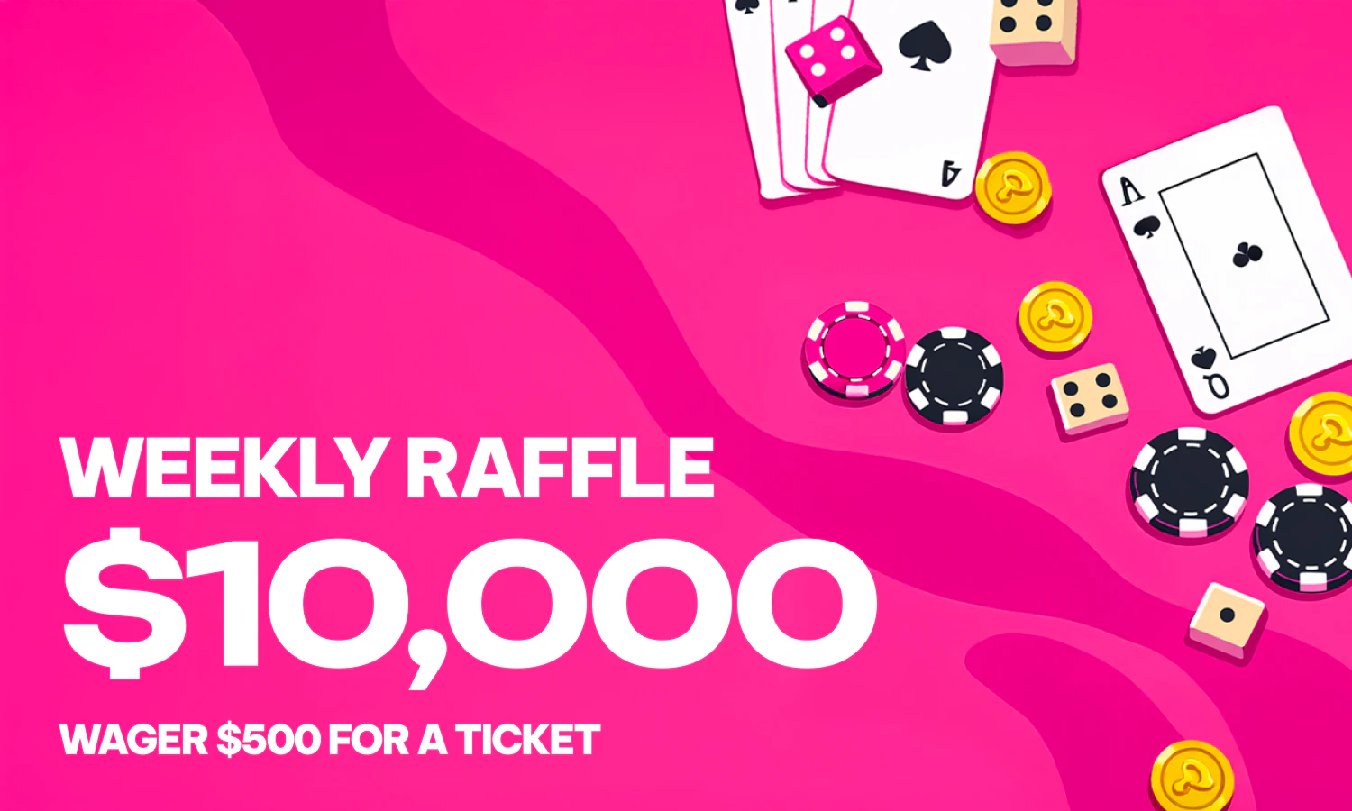 Weekly Raffles