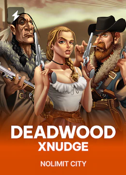 Deadwood xNudge