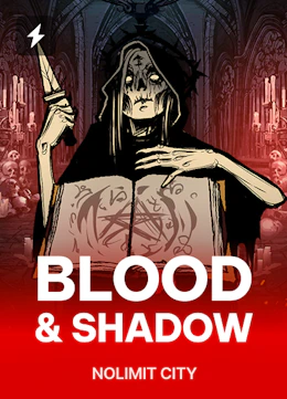 Blood & Shadow